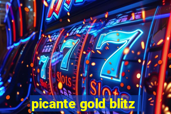 picante gold blitz